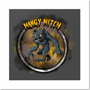 Mangy Mitch Posters and Art